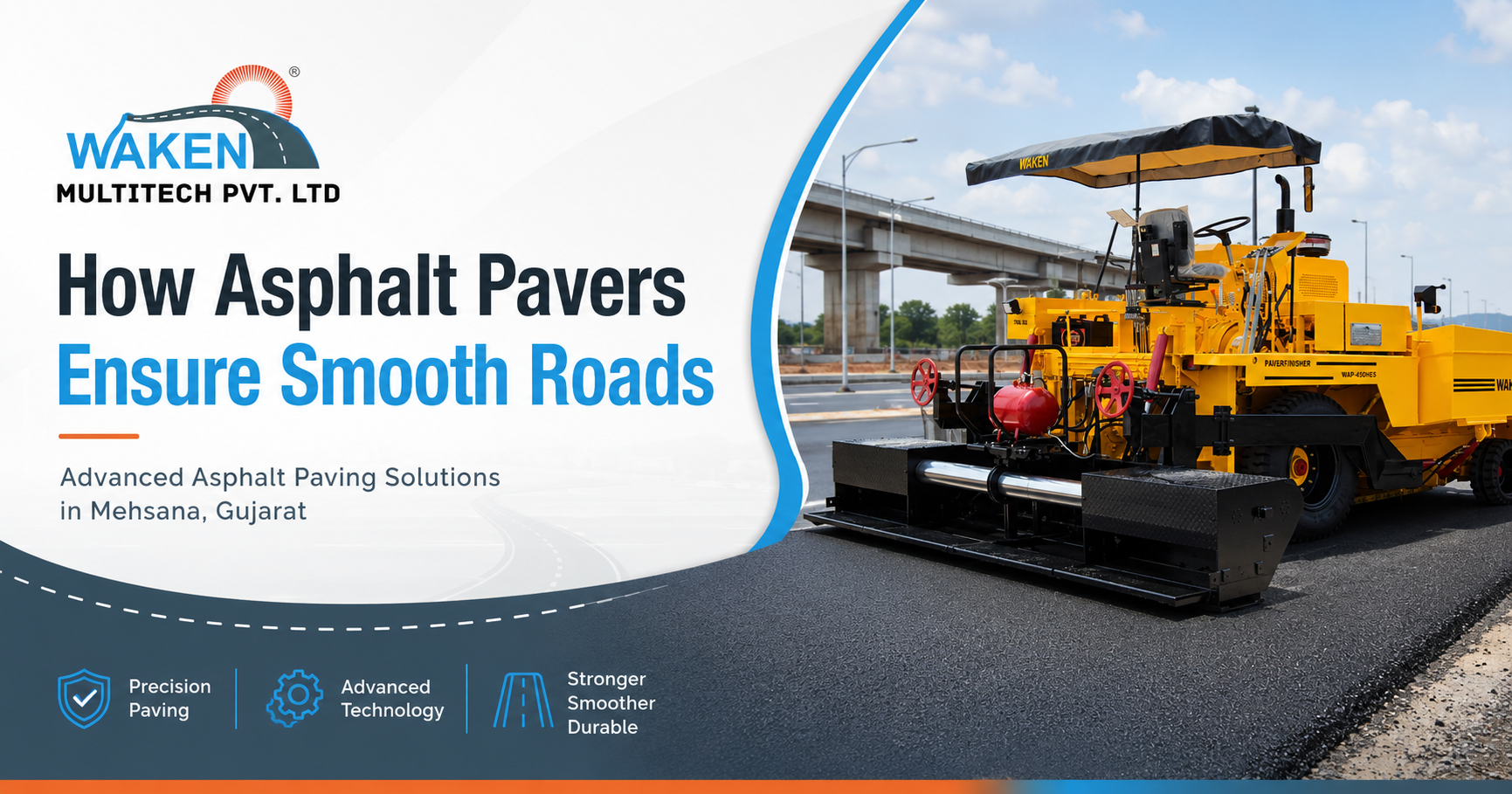 How Asphalt Pavers Ensure Smooth Roads