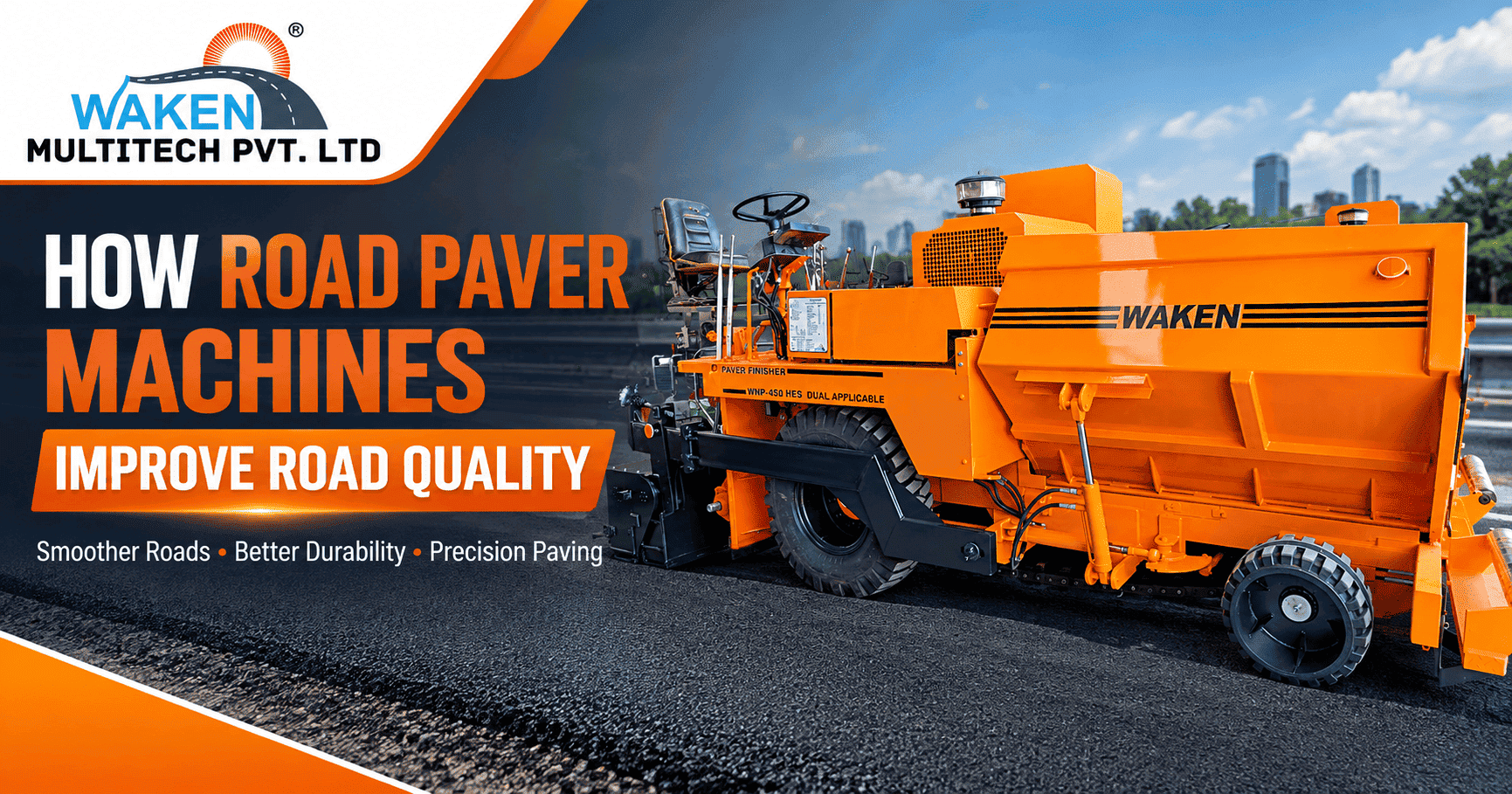 How Road Paver Machines Improve Road Quality